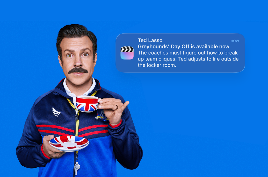 Binge notification announcing that a new Ted Lasso episode is available