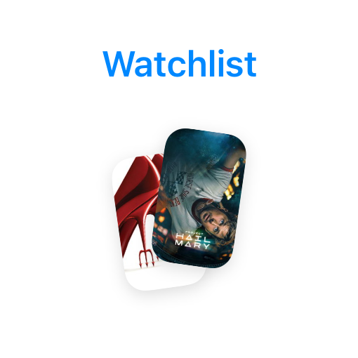 Watchlist widget with The Devil Wears Prada 2 and Project Hail Mary