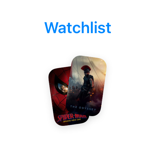 Watchlist widget with Spider-Man: Brand New Day and The Odyssey