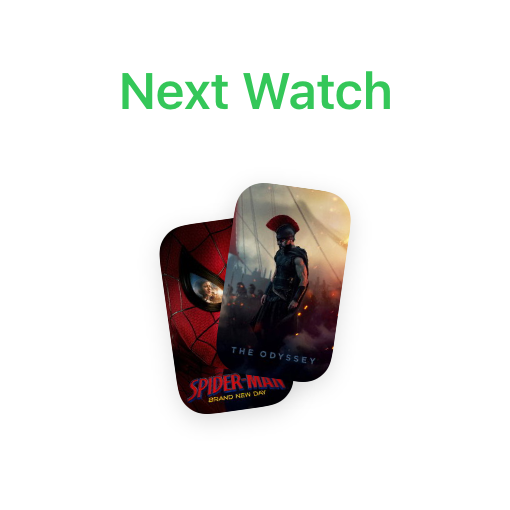 Next Watch widget with Spider-Man: Brand New Day and The Odyssey